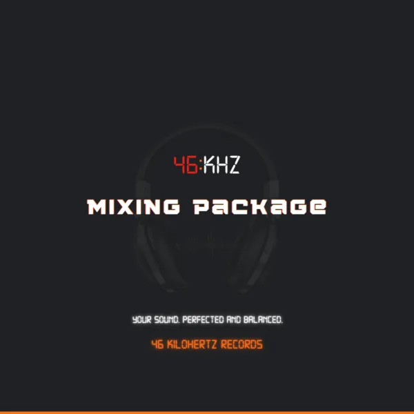 online mixing service | 46 Kilohertz Records LLC